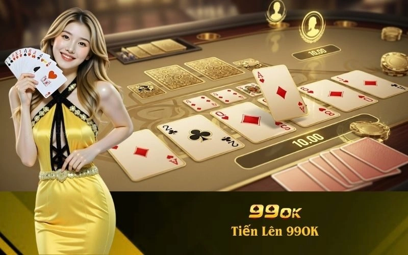 Tiến Lên 99OK